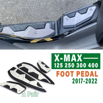 XMAX 125 250 300 400 Нови Платформи За Педалите Предните И Задните Крака За Yamaha Плоча устойчива на плъзгане Поставка За Краката X-MAX125 X MAX250 X MAX300 X-MAX400